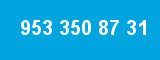 953 350 87 31